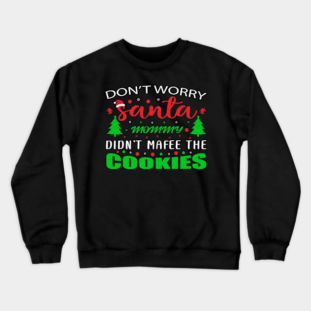 Santa Cookies T - Shirt Design Crewneck Sweatshirt by Shuvo Design